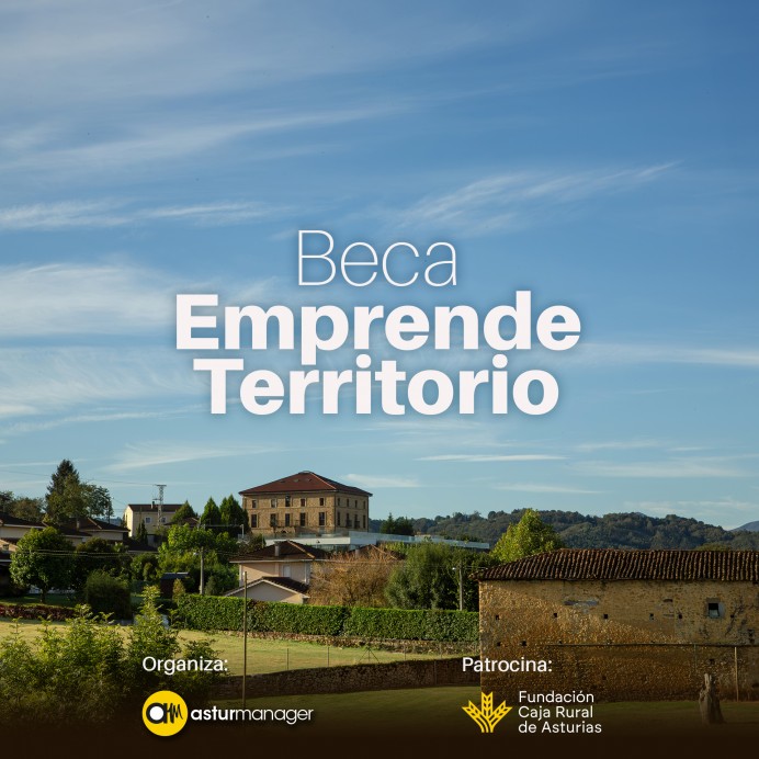 Asturmanager convoca la III Beca Emprende Territorio para impulsar empresas jóvenes del Oriente y Occidente de Asturias