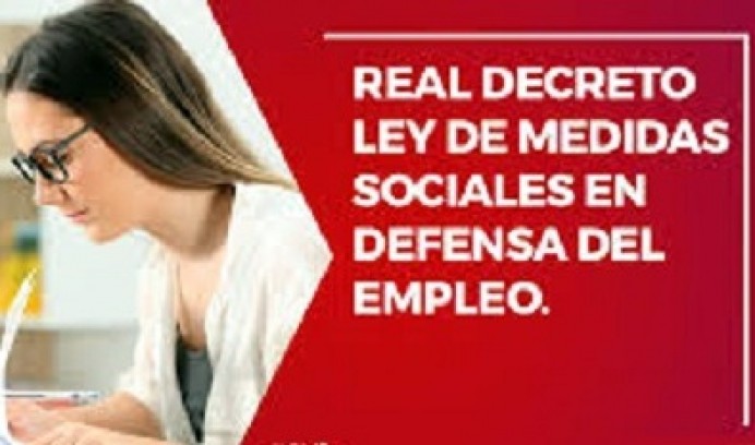 Real Decreto-Ley 18/2020, de 12 de mayo, de MEDIDAS SOCIALES EN DEFENSA DEL EMPLEO