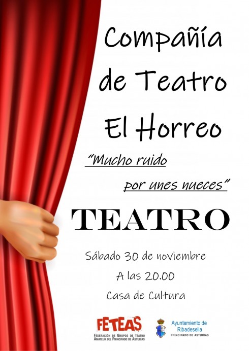 Teatro El Horreo, presenta la obra Mucho ruido por unes nueces