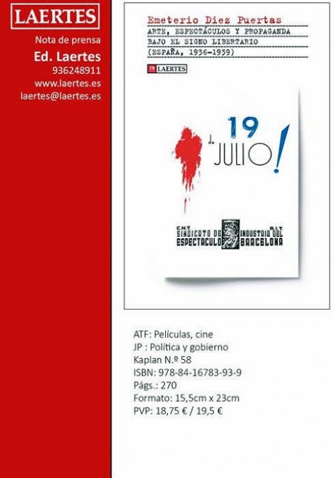 Novedad: Arte, espectáculos y propaganda bajo el signo libertario (España, 1936-1393), de Emeterio Diez