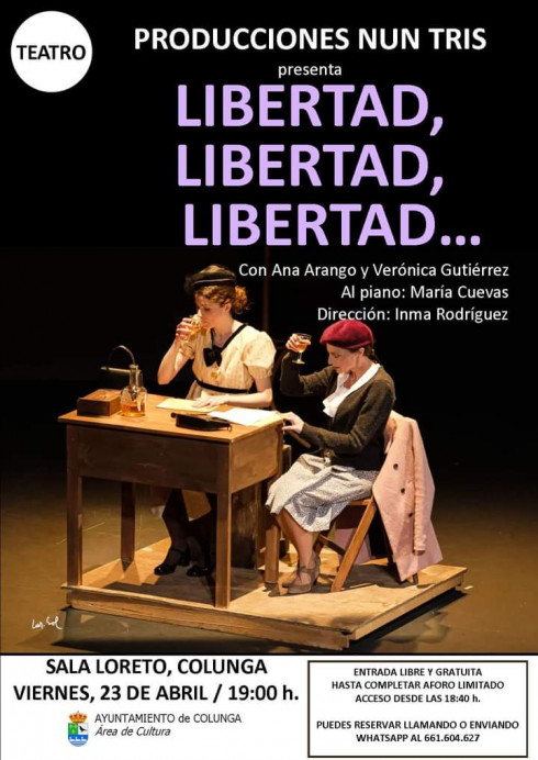 Libertad, libertad, libertad en Colunga