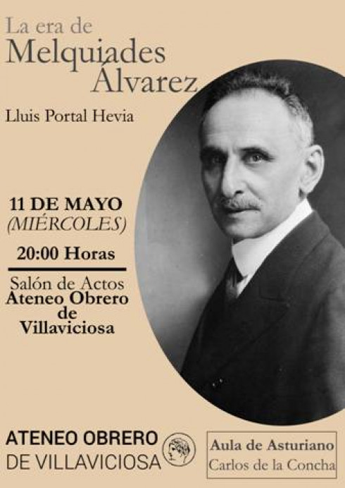 El Ateneo Obrero organiza este miércoles una conferencia dedicada a Melquiades Álvarez