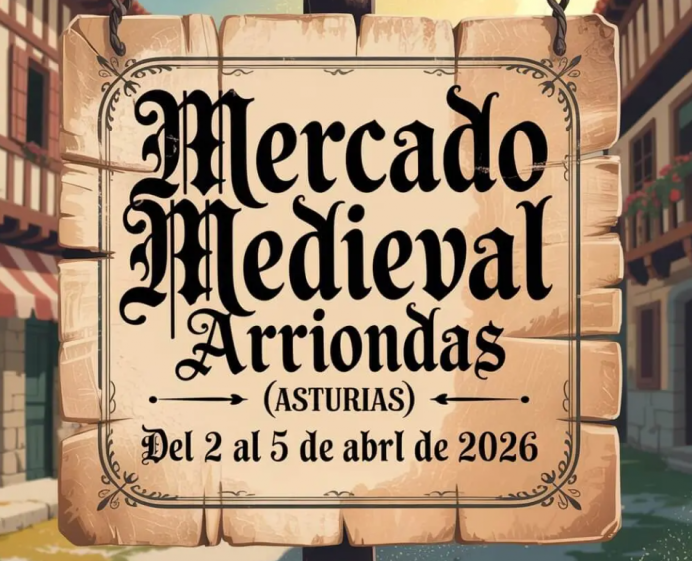 Mercado Medieval de Arriondas 2026