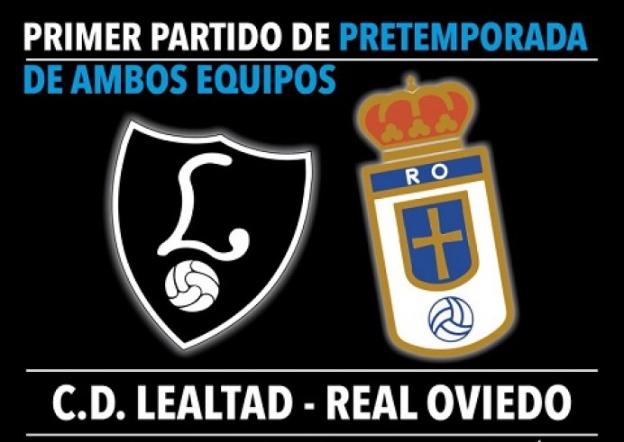CD Lealtad - Real Oviedo