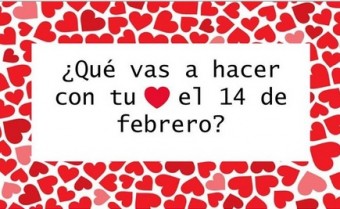 ¿Qué vas a hacer con tu corazón el 14 de febrero?