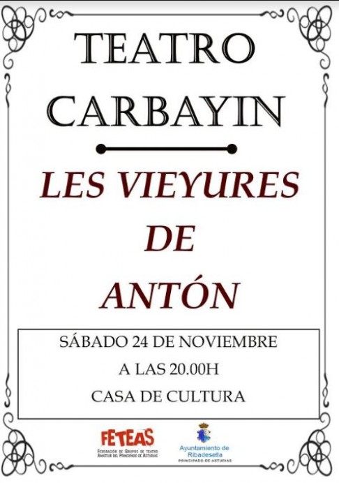 Teatro en Ribadesella: Les vieyures de Antón