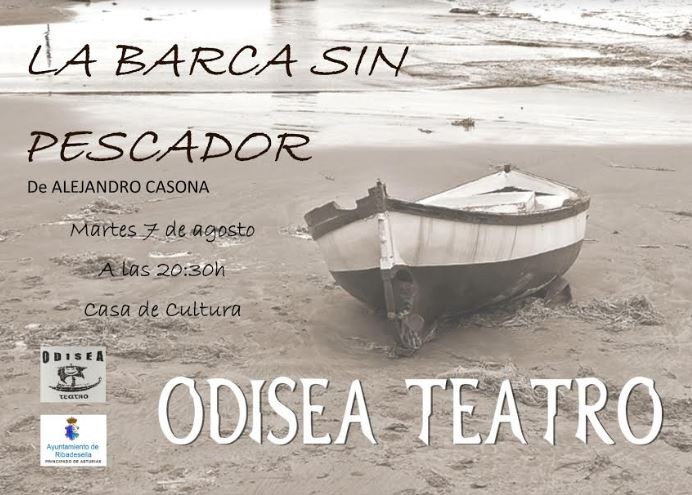 Teatro Odisea en Ribadesella: La barca sin pescador