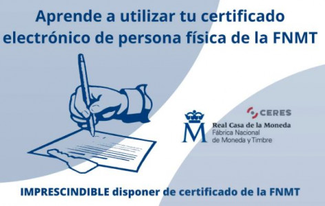 Taller Certificado Digital de Persona Física: cómo usar el certificado digital de persona física de la FNMT