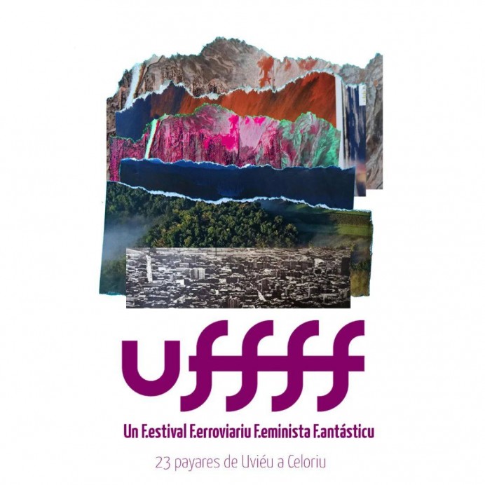 Nace UFFFF, Festival Ferroviariu Feminista Fantásticu, para denunciar la violencia machista