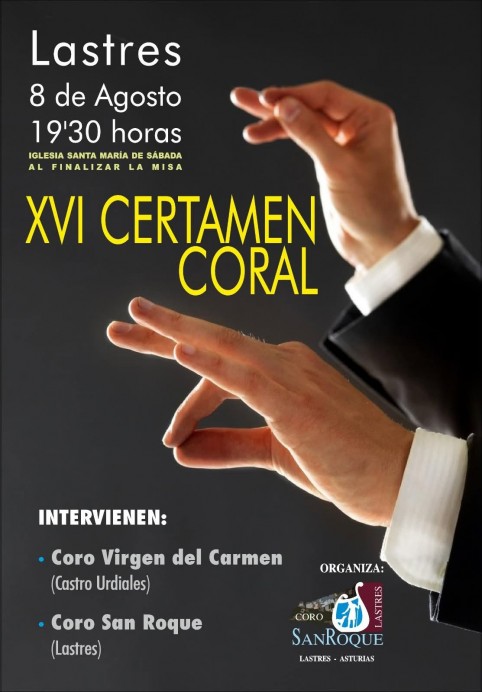 Lastres acoge el XVI Certamen Coral con la participación de agrupaciones de Asturias y Cantabria